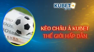 kèo châu Á