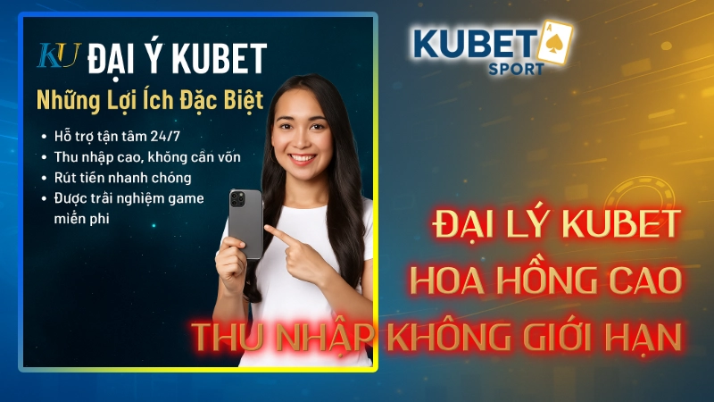 đại lý KUBET
